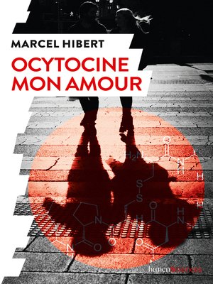 cover image of Ocytocine mon amour